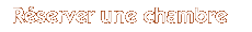 R�server une chambre